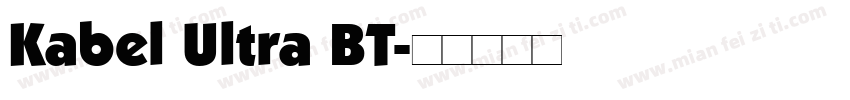 Kabel Ultra BT字体转换